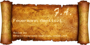 Feuermann Ametiszt névjegykártya